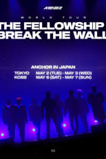 Poster di ATEEZ WORLD TOUR [THE FELLOWSHIP : BREAK THE WALL] ANCHOR IN JAPAN