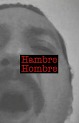 Poster for Hambre Hombre