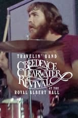 Poster di Creedence Clearwater Revival (Travelin' Band) - Live at the Royal Albert Hall 1970