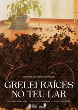Grelei raíces no teu lar