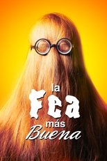 La fea más buena poster movie