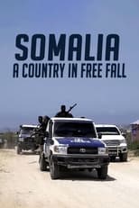 Poster for Somalia: A Country in Free Fall 