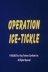 Poster for Operation Ice-Tickle 