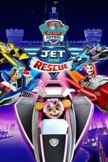 Poster for PAW Patrol: Jet to the Rescue 