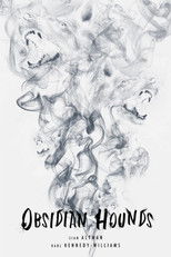 Obsidian Hounds poster