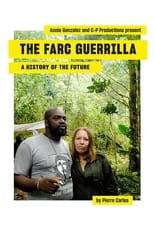 Poster for The Farc Guerilla, a History of the Future 