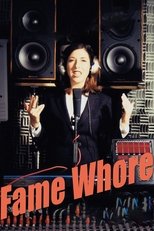 Fame Whore poster movie