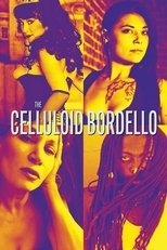 Poster for The Celluloid Bordello