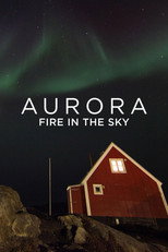 Aurora: Fire in the Sky (2012)