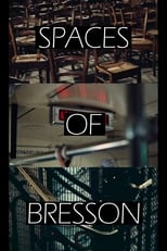 Poster for Spaces of Bresson