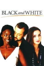 Poster for Black and White