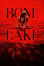 Bone Lake (2025) poster