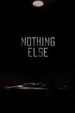 Nothing Else (2020)