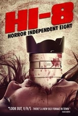 Poster for Hi-8 (Horror Independent 8)