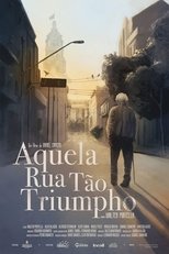 Poster for Aquela Rua Tão Triumpho