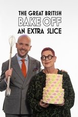 The Great British Bake Off: An Extra Slice (2017)