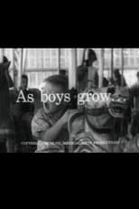 Poster for As Boys Grow...