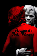 Poster for Beware of a Holy Whore 