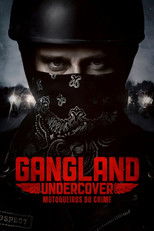 Gangland Undercover