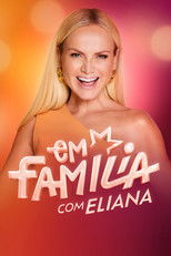 Em Família com Eliana poster
