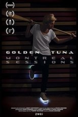 Golden Tuna – Montreal Sessions (2016)