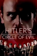 NL - HITLER'S CIRCLE OF EVIL (2018)