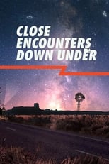 Poster for Close Encounters Down Under