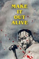 Poster for Make It Out Alive
