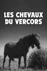 Poster for Les Chevaux du Vercors