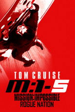 Mission: Impossible - Rogue Nation