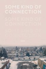 Poster for Some Kind of Connection