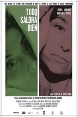 Poster for Todo saldrá bien