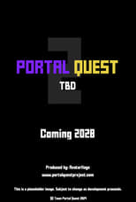 Poster for Portal Quest 2: TDB 