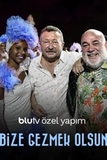 Poster for Bize Gezmek Olsun Season 1