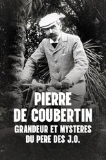 Pierre de Coubertin : Grandeur et mystères du père des J.O. main poster