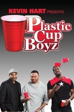 Plastic Cup Boyz (2014)