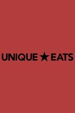 Watch Unique Eats (2010)