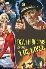 Poster for Death Drums Along the River 