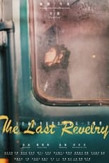 Poster for The Last Revelry 