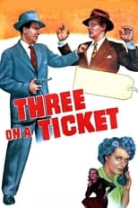 Poster for Three on a Ticket
