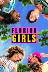 Poster for Florida Girls Season 1