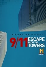 9/11: Escape from the Towers (2018)