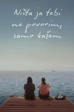 I'm Not Telling You Anything, Just Sayin' main poster