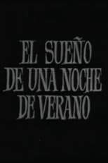 Poster for El sueño de una noche de verano