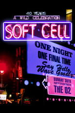 Poster for Soft Cell: Say Hello, Wave Goodbye