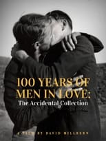 Poster for 100 Years of Men in Love: The Accidental Collection