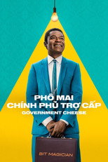Phô Mai Chính Phủ Trợ Cấp - Government Cheese