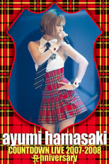 Poster for Ayumi Hamasaki Countdown Live 2007–2008 Anniversary 