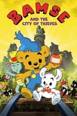 Poster for Bamse and the Thief City 