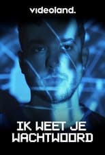 Poster di Ik weet je wachtwoord